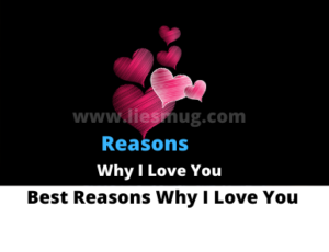 Reasons Why I Love You 
