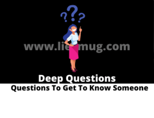 Questions To Get To Know Someone 