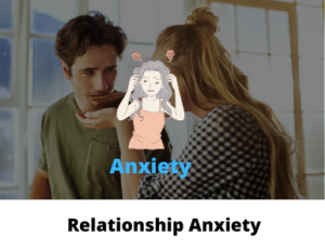 Relationship Anxiety