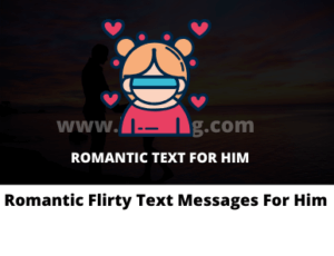 Romantic Flirty Text Messages For Him