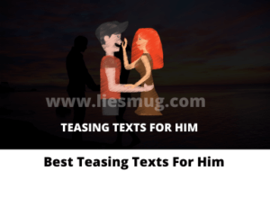 Best Teasing Texts For Him