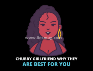 Men who marry chubby girlfriend or chubby women are happier than slim girls