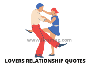 Lovers Relationship Quotes