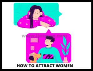 How To Attract Women